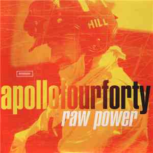 Apollo Four Forty - Raw Power