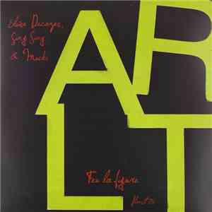 Arlt - Feu La Figure