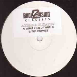 Asend & Ultravibe - What Kind Of World / The Promise