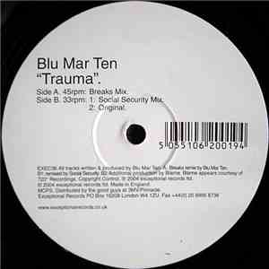 Blu Mar Ten - Trauma