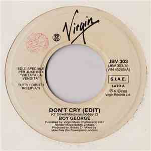 Boy George / Keith Richards - Don't Cry (Edit) / Take It So Hard