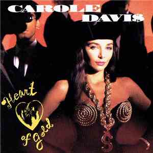 Carole Davi$ - Heart Of Gold