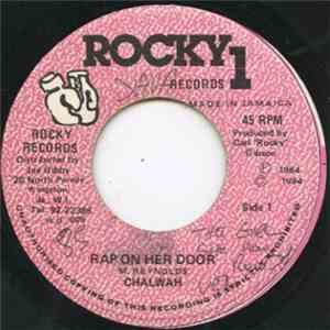 Chalwah - Rap On Her Door