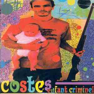 Costes - Enfant Criminel