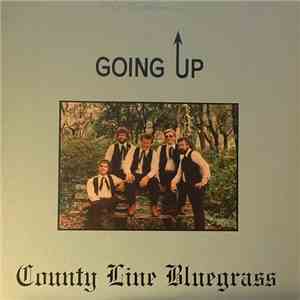 County Line Bluegrass - Going Up
