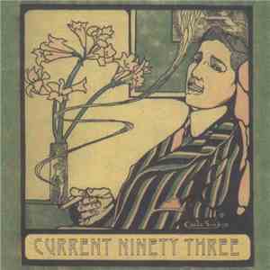 Current Ninety Three - A Gothic Love Song