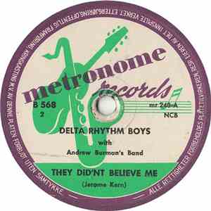Delta Rhythm Boys With Andrew Burman's Band - They Did'nt Believe Me / Love ...