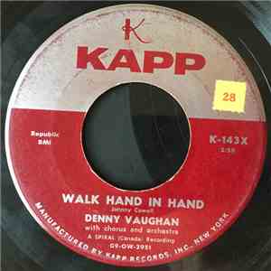 Denny Vaughan And The Bobolinks  - Walk Hand In Hand / Just Sing A Song