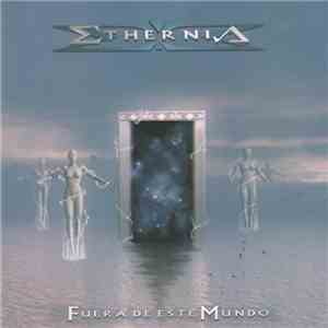 Ethernia - Fuera De Este Mundo
