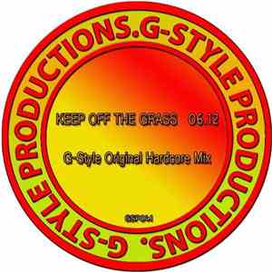 Gav G-Style - Keep Off The Grass