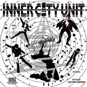 Inner City Unit - Pass Out