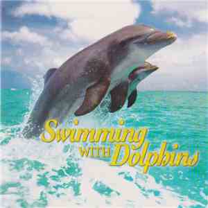 Jeff Wolpert - Swimming With Dolphins