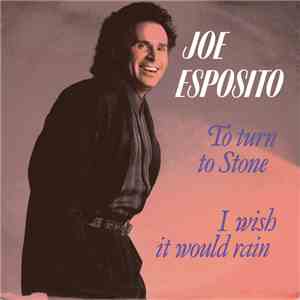 Joe Esposito - To Turn To Stone
