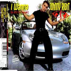 Johnny Right - I Wanna (Be With You Tonight)