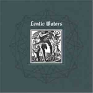 Lentic Waters - Lentic Waters