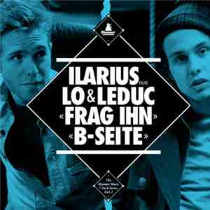 Lo & Leduc - B-Site / Frag Ihn