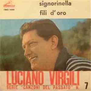 Luciano Virgili - Signorinella / Fili D'Oro