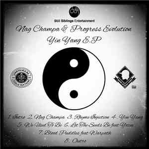Nag Champa  & Progress Evolution - Yin Yang E.P