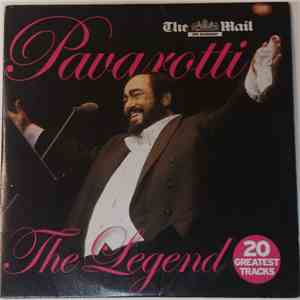 Pavarotti - The Legend (20 Greatest Tracks)