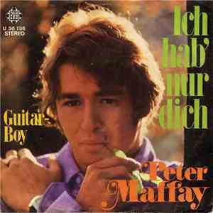 Peter Maffay - Ich Hab Nur Dich