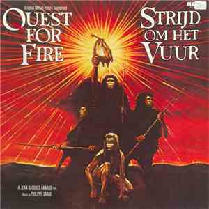 Philippe Sarde - Original Motion Picture Soundtrack: Quest For Fire  - Stri ...
