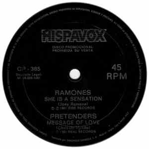 Ramones / The Pretenders - She Is A Sensation / Message Of Love