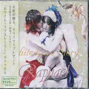 Raphael  - White Love Story