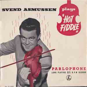 Svend Asmussen - Plays Hot Fiddle