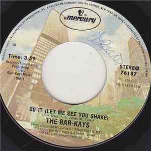 The Bar-Kays - Do It (Let Me See You Shake)