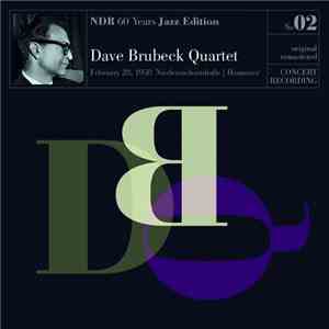 The Dave Brubeck Quartet - NDR 60 Years Jazz Edition No. 02