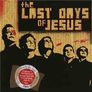 The Last Days Of Jesus - Vtedý Na Vychode / Once Upon A Time In The East