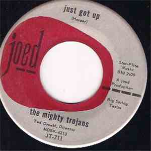 The Mighty Trojans - Just Got Up / Buffalo Twist