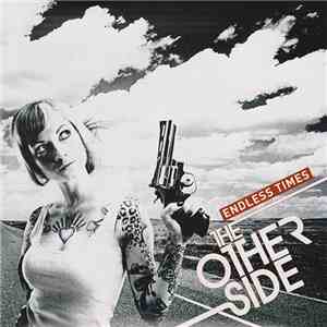 The Other Side  - Endless Times