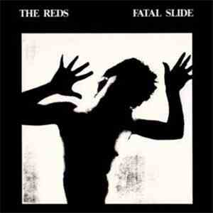 The Reds - Stronger Silence / Fatal Slide