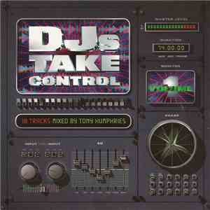Tony Humphries - DJs Take Control - Volume 1