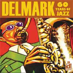 Various - Delmark 60 Years Of Jazz