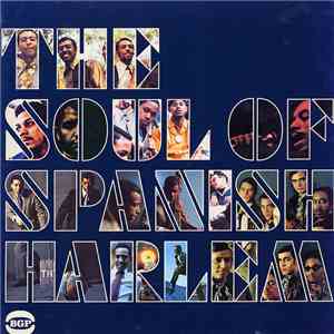 Various - The Soul Of Spanish Harlem