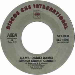 ABBA - Dame! Dame! Dame! (Gimme! Gimme! Gimme! (A Man After Midnight))