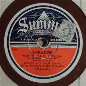 Adrian Schubert & His Orchestra / Lou Gold & His Orchestra - Paradise / Snu ...