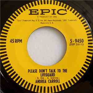 Andrea Carroll - Please Don't Talk To The Lifeguard / Room Of Memories