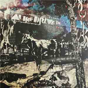 At The Drive In - in•ter a•li•a