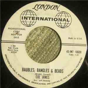 Col James - Gonna Settle Down / Baubles; Bangles & Beads