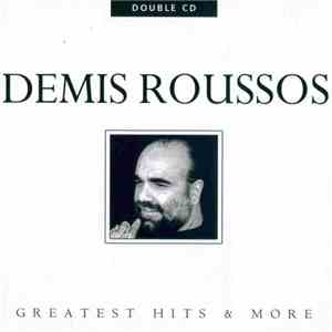 Demis Roussos - Greatest Hits & More