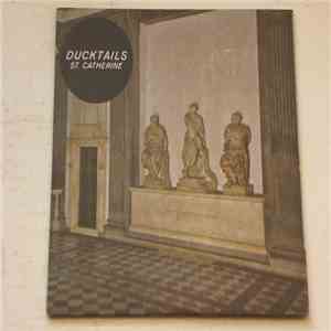 Ducktails - St. Catherine