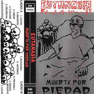 Eutanasia - Muerte Por Piedad