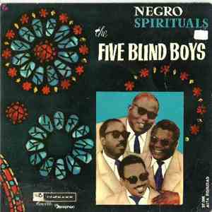 Five Blind Boys - I Never Heard A Man