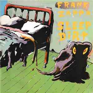 Frank Zappa - Sleep Dirt