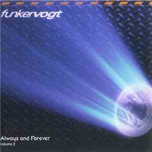 Funker Vogt - Always And Forever Volume 2