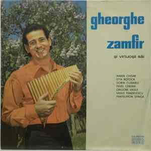 Gheorghe Zamfir - Gheorghe Zamfir Și Virtuozii Săi
