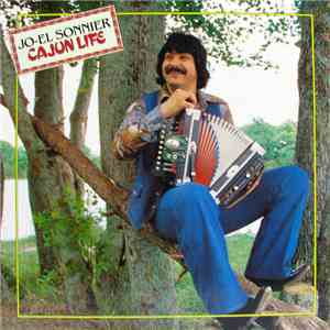 Jo-El Sonnier - Cajun Life